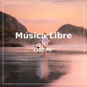 musica chillout para reflexionar y relajarse